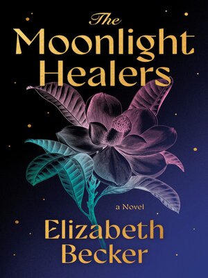cover image of The Moonlight Healers